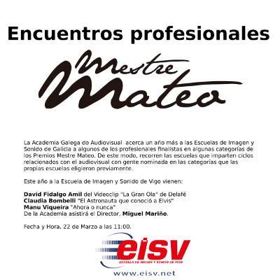 Encuentros profesionales Premios Mestre Mateo en la EISV