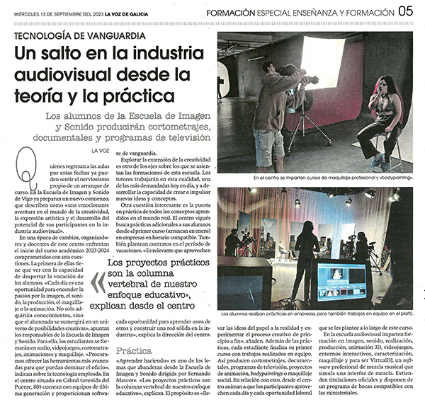 Los alumnos de la Escuela de Imagen y Sonido de Vigo producirán cortometrajes, documentales y programas de televisión